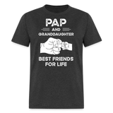 Pap and Granddaughter Best Friends for Life Unisex Classic T-Shirt - heather black