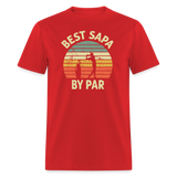 Best Sapa By Par Unisex Classic T-Shirt - red