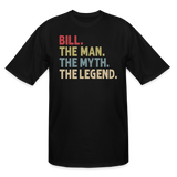 Bill the Man the Myth the Legend Men's Tall T-Shirt - black