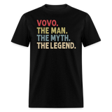 Vovo the Man the Myth the Legend Unisex Classic T-Shirt - black