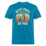 Best Pops By Par Unisex Classic T-Shirt - turquoise