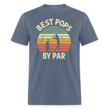 Best Pops By Par Unisex Classic T-Shirt - denim
