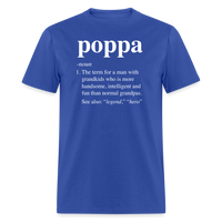 Poppa Definition Unisex Classic T-Shirt - royal blue