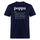 Poppa Definition Unisex Classic T-Shirt - navy