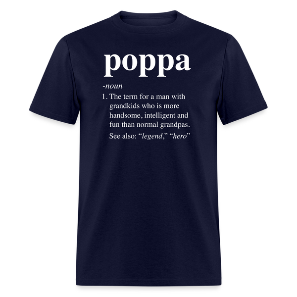 Poppa Definition Unisex Classic T-Shirt - navy