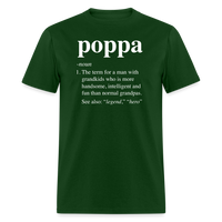 Poppa Definition Unisex Classic T-Shirt - forest green