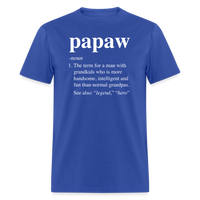 Papaw Definition Unisex Classic T-Shirt - royal blue