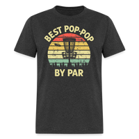 Best Pop-Pop By Par Disc Golf Unisex Classic T-Shirt - heather black