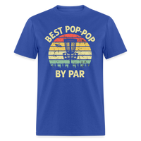 Best Pop-Pop By Par Disc Golf Unisex Classic T-Shirt - royal blue