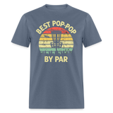 Best Pop-Pop By Par Disc Golf Unisex Classic T-Shirt - denim