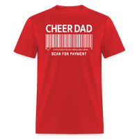 Cheer Dad Scan for Payment Unisex Classic T-Shirt - red