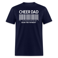 Cheer Dad Scan for Payment Unisex Classic T-Shirt - navy