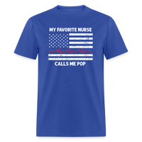 My Favorite Nurse Calls Me Pop Unisex Classic T-Shirt - royal blue