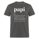 Papi Definition Unisex Classic T-Shirt - charcoal