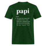 Papi Definition Unisex Classic T-Shirt - forest green