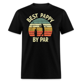 Pappy the Man the Myth the Legend Unisex Classic T-Shirt - black