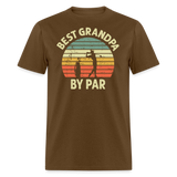 Best Grandpa By Par Unisex Classic T-Shirt - brown