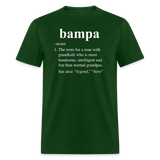 Bampa Definition Unisex Classic T-Shirt - forest green