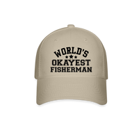 World's Okayest Fisherman Baseball Cap - khaki